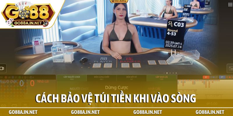 Cách bảo vệ túi tiền khi vào sòng