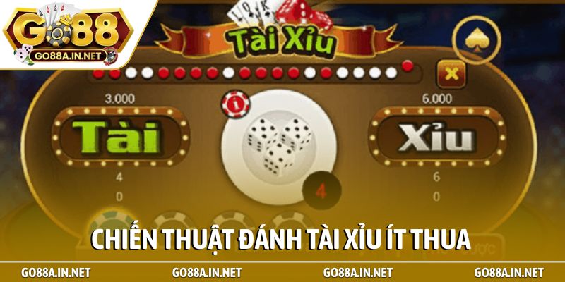 Chiến thuật đánh tài xỉu ít thua